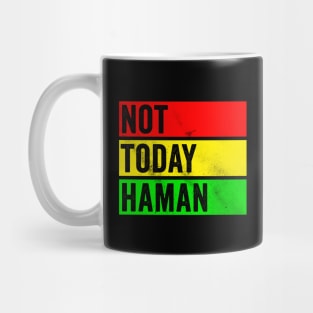 Not Today Haman Mug